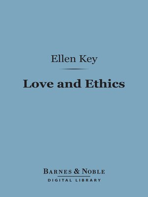cover image of Love and Ethics (Barnes & Noble Digital Library)